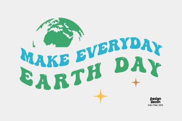Earth Day Quote Retro SVG: Graphics for Crafts & Content