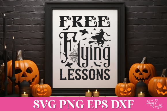 Free Flying Lessons Halloween SVG Quote — Crafts & Graphics