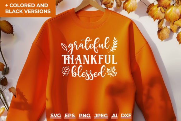 Grateful Thankful Blessed Fall SVG Quote: Crafts & Graphics