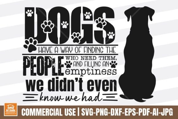 Heartwarming Dog SVG Quote: Pet Owner Graphics & Crafts