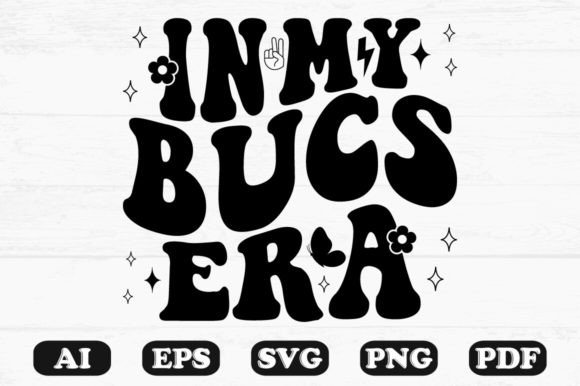 In My Bucs Era Retro Wavy SVG Graphics