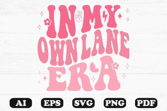 In My Own Lane Era Retro Wavy SVG Graphics