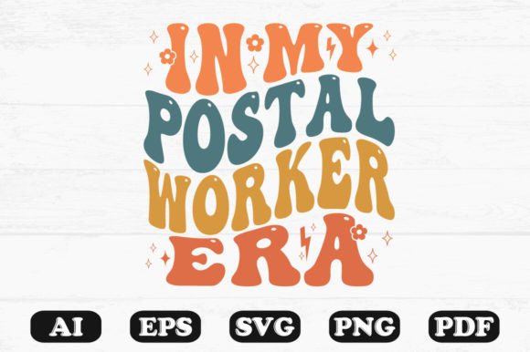 In My Postal Worker Era Retro Wavy SVG Graphics