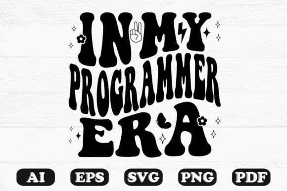 In My Programmer Era Retro Wavy SVG: Graphics for Crafts
