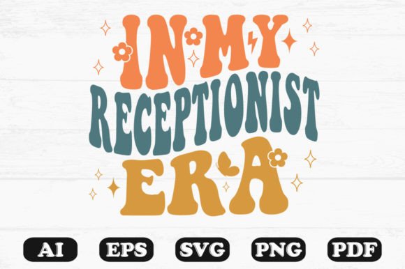 In My Receptionist Era Retro Wavy SVG: Graphics for Crafts