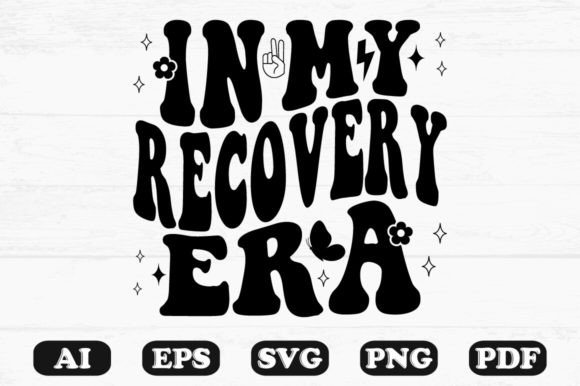 In My Recovery Era Retro Wavy SVG: Graphics for Crafts & Brand Storytelling