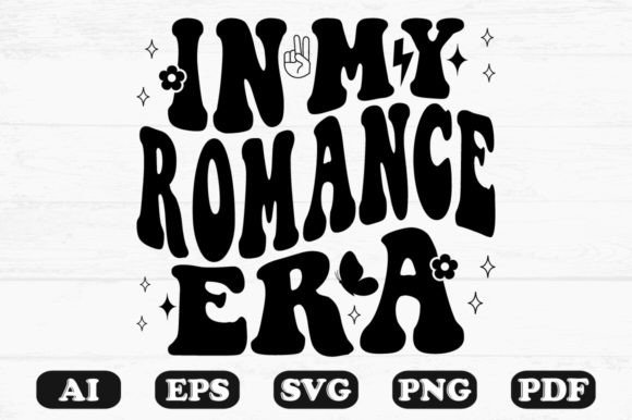 In My Romance Era Retro Wavy SVG Graphics