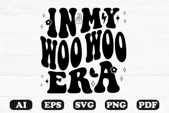 In My Woo Era Retro Wavy SVG T-shirt: Graphics for Crafts