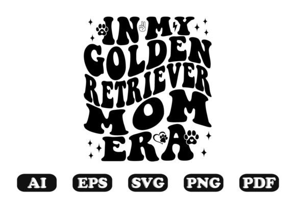 My Golden Retriever Mom Era Wavy SVG Graphics for Crafts