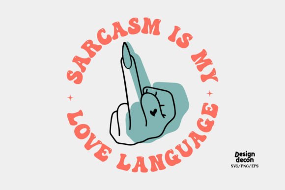 Sarcasm Quote Retro SVG: Graphics for Crafts & Brand Personality